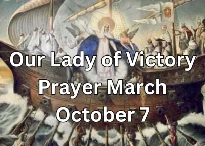 Our Lady of Victory Prayer March