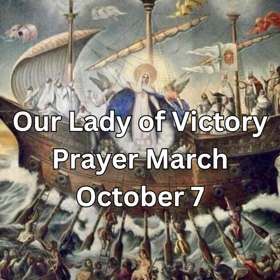 Our Lady of Victory Prayer March