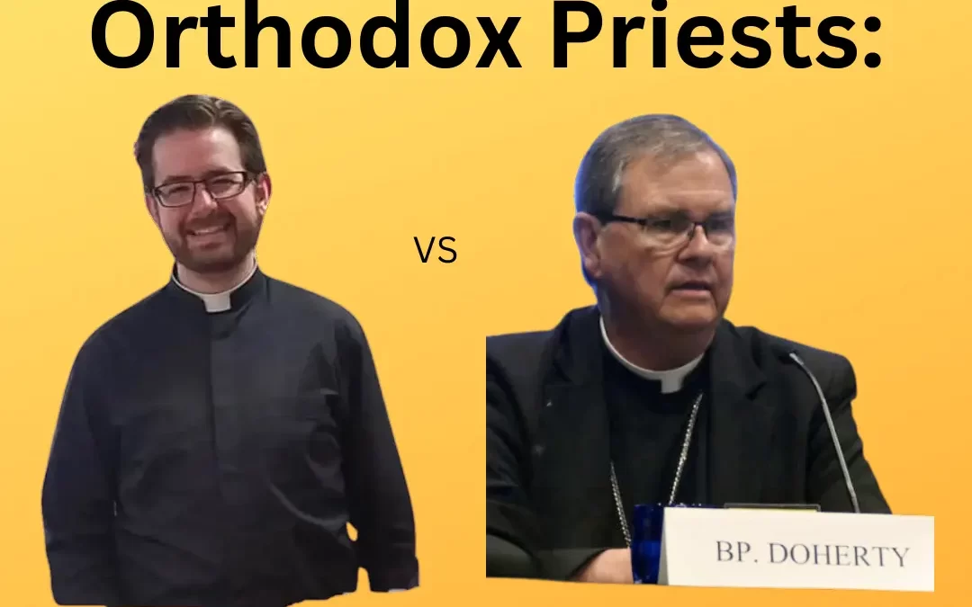 The Plight of Orthodox Priests: The Latest on Fr. DeOreo’s Case